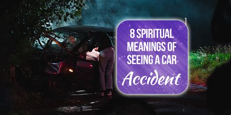 I had a student named. . Rear end accident spiritual meaning